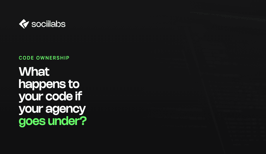 What Happens to Your Code If Your Development Agency Goes Under?